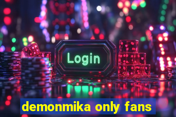 demonmika only fans